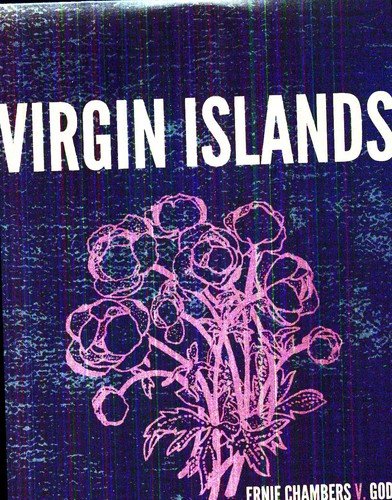 VIRGIN ISLANDS - ERNIE CHAMBERS V GOD Vinyl LP