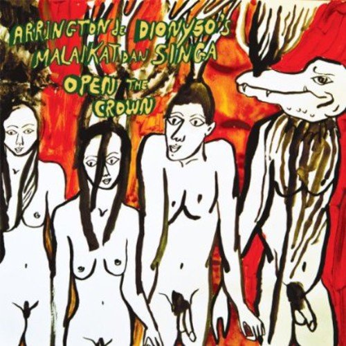 ARRINGTON DE DIONYSO'S MALAIKAT DAN SINGA - OPEN THE CROWN Vinyl LP