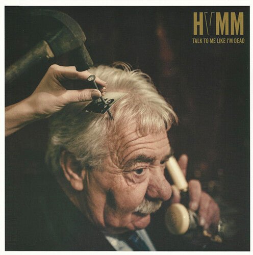 HVMM - TALK TO ME LIKE I'M DEAD Vinyl LP