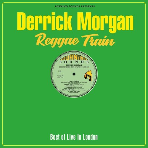 MORGAN,DERRICK - REGGAE TRAIN Vinyl LP