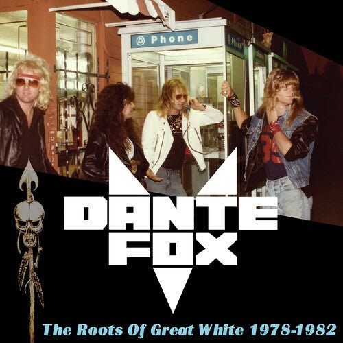 DANTE FOX - ROOTS OF GREAT WHITE 1978-1982 - BLUE Vinyl LP