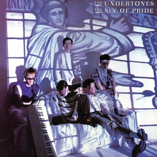 UNDERTONES - SIN OF PRIDE Vinyl LP