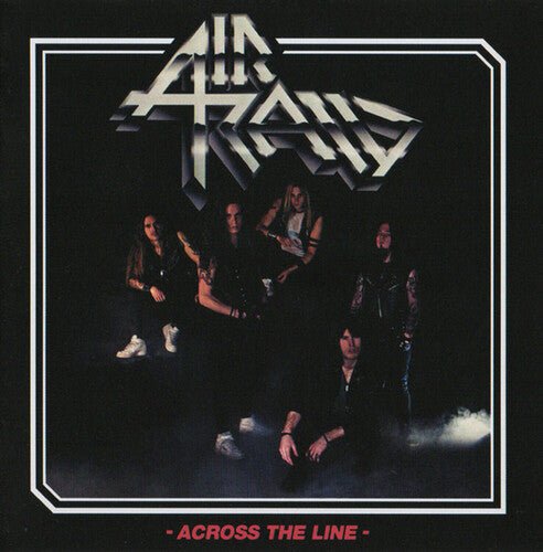 AIR RAID - ACROSS THE LINE - WHITE Vinyl LP