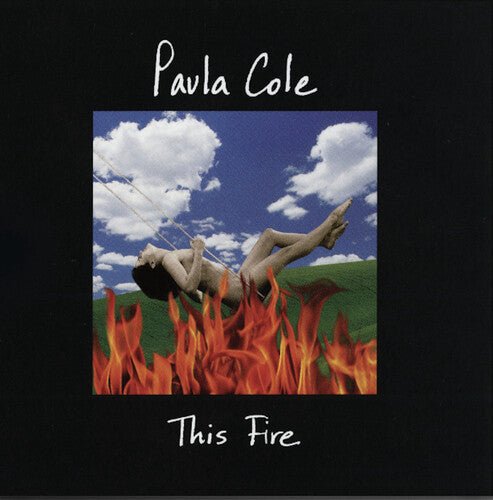 COLE,PAULA - THIS FIRE Vinyl LP