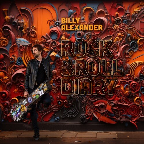 ALEXANDER,BILLY - ROCK & ROLL DIARY Vinyl LP
