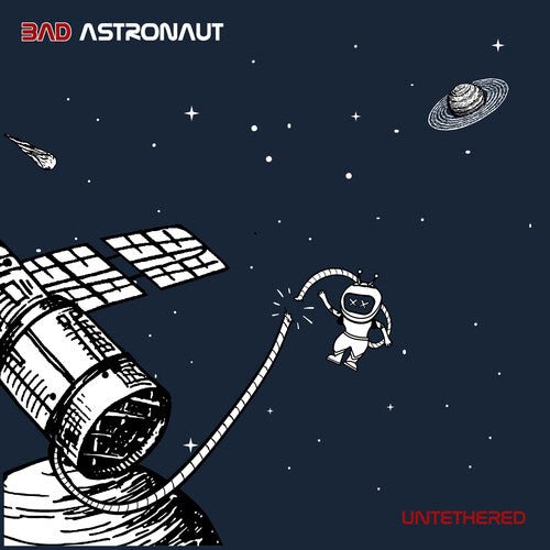 BAD ASTRONAUT - UNTETHERED Vinyl LP