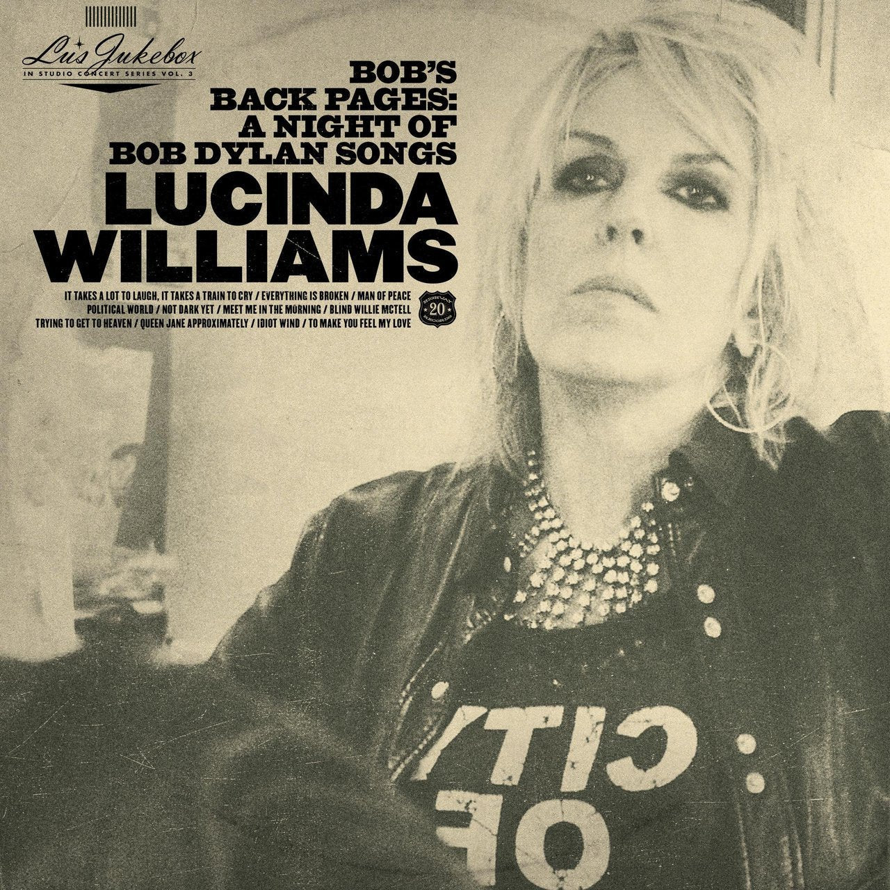WILLIAMS,LUCINDA - LU'S JUKEBOX VOL. 3: BOB'S BACK PAGES: A NIGHT OF Vinyl LP