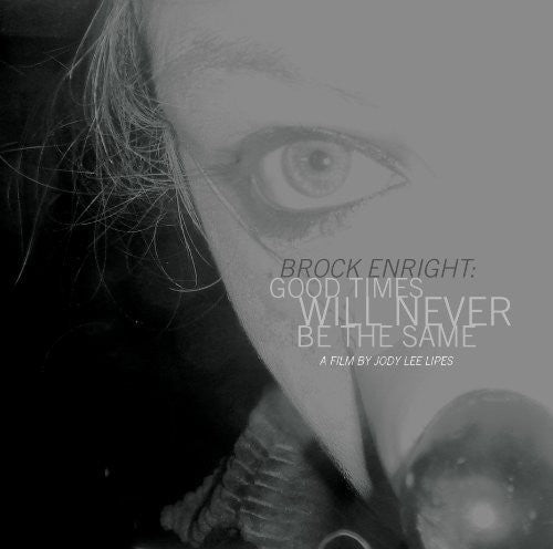 ENRIGHT,BROCK - GOOD TIMES WILL Vinyl LP