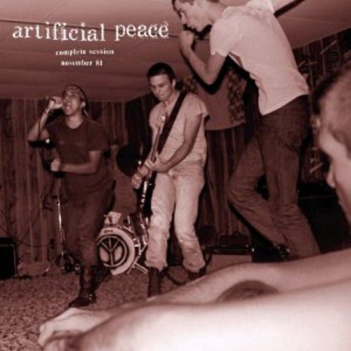 ARTIFICIAL PEACE - COMPLETE SESSION NOV. 81 Vinyl LP