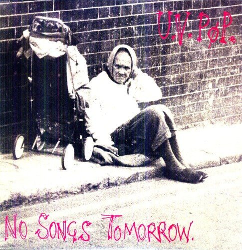 UV POP - NO SONGS TOMORROW Vinyl LP