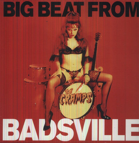 The Cramps: Big Beat from Badsville