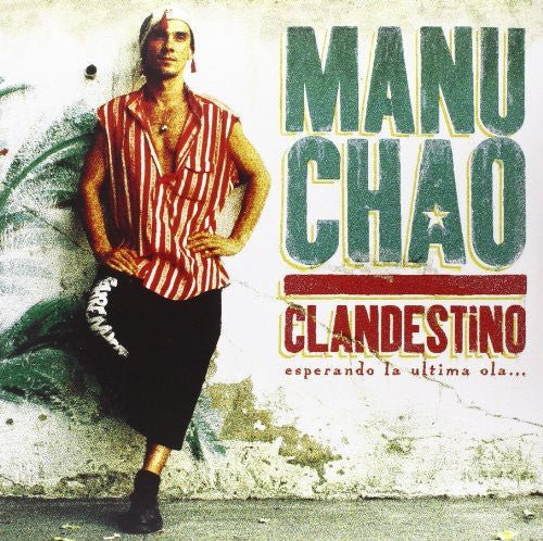 CHAO,MANU - CLANDESTINO Vinyl LP