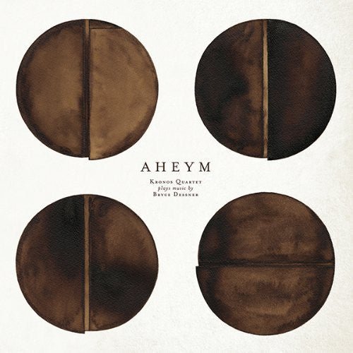 KRONOS QUARTET / DESSNER,BRYCE - AHEYM Vinyl LP