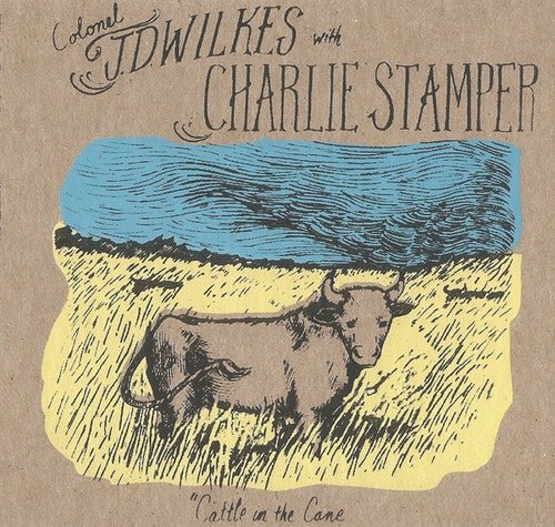 WILKES,J.D. / STAMPER,CHARLIE - CATTLE IN THE CANE Vinyl LP