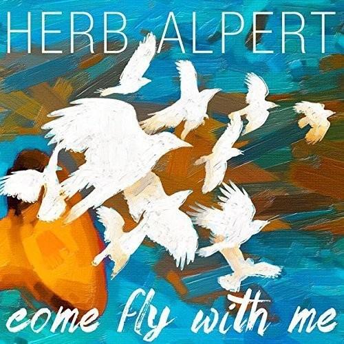 ALPERT,HERB - COME FLY WITH ME Vinyl LP