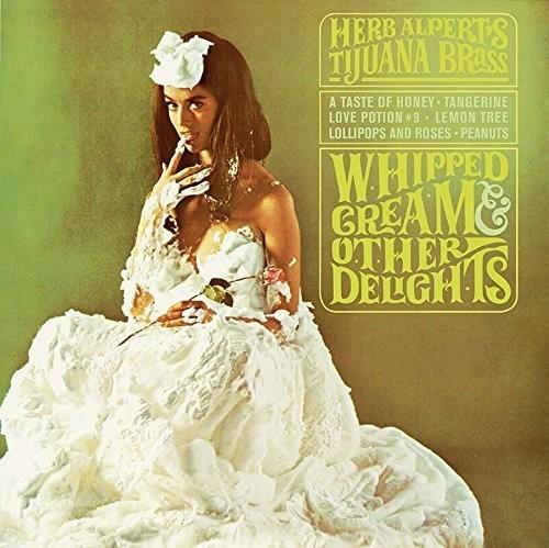 ALPERT,HERB - WHIPPED CREAM & OTHER DELIGHTS Vinyl LP
