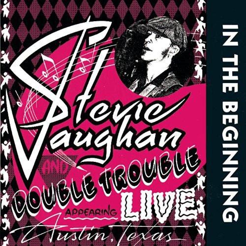VAUGHAN,STEVIE RAY - IN THE BEGINNING Vinyl LP