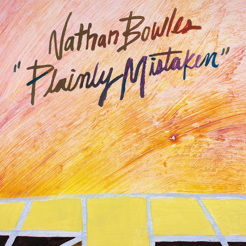 BOWLES,NATHAN - PLAINLY MISTAKEN Vinyl LP