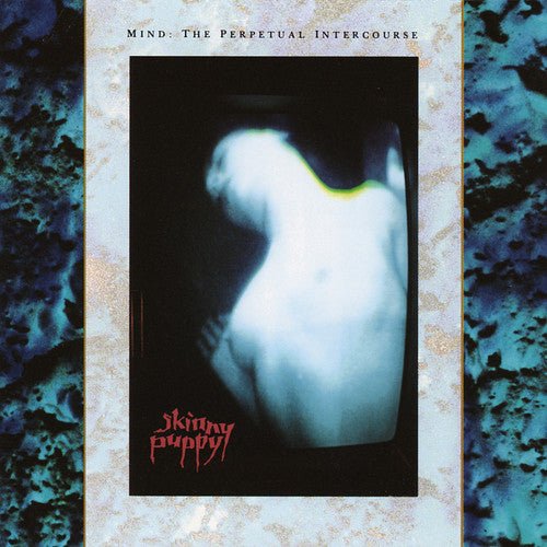 SKINNY PUPPY - MIND: THE PERPETUAL INTERCOURSE Vinyl LP