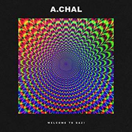 A.CHAL - WELCOME TO GAZI Vinyl LP