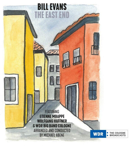 Bill Evans: The East End