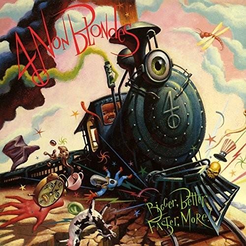4 NON BLONDES - BIGGER BETTER FASTER MORE Vinyl LP