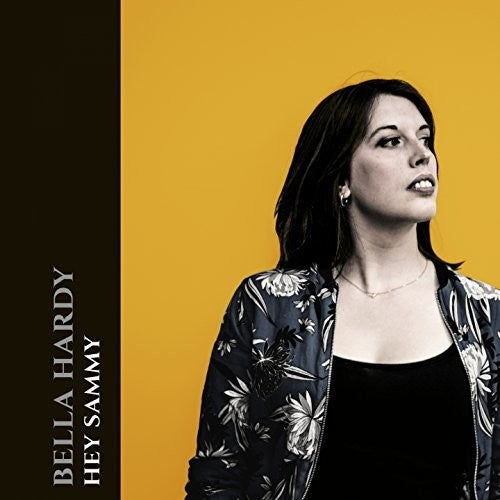 Bella Hardy: Hey Sammy