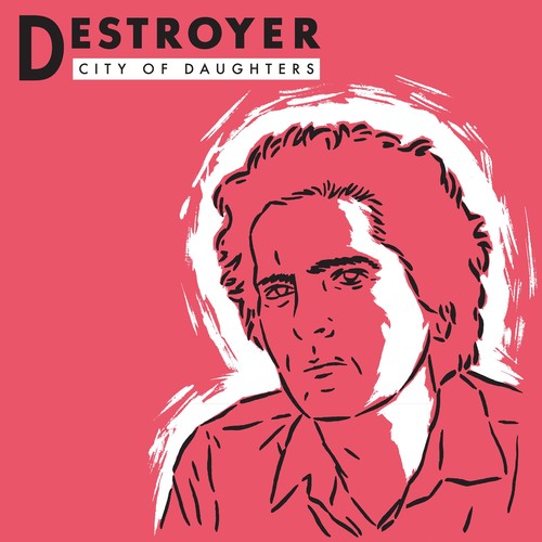 The Destroyer: City Of Daughters