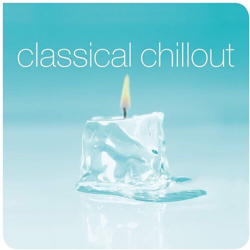 CLASSICAL CHILLOUT Vinyl LP