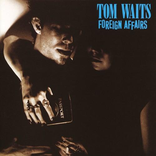 WAITS,TOM - FOREIGN AFFAIRS Vinyl LP