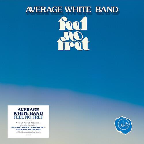 AVERAGE WHITE BAND - FEEL NO FRET Vinyl LP