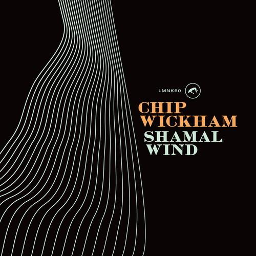 WICKHAM,CHIP - SHAMAL WIND Vinyl LP