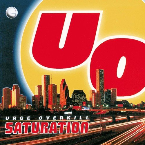 URGE OVERKILL - SATURATION Vinyl LP