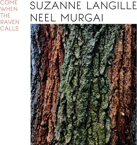 Suzanne Langille: Come When The Raven Calls