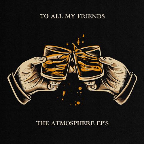 ATMOSPHERE - TO ALL MY FRIENDS BLOOD MAKES THE BLADE HOLY: THE Vinyl LP
