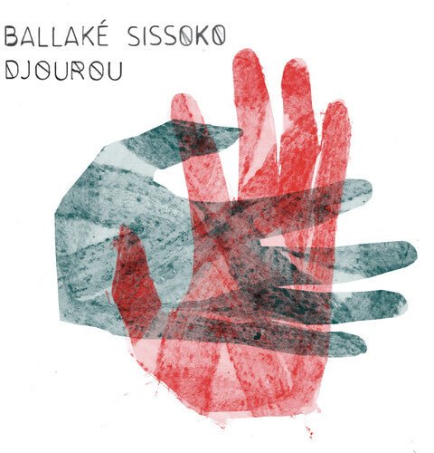 SISSOKO,BALLAKE - DJOUROU Vinyl LP