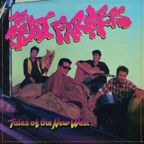 The Beat Farmers: Tales Of The New West