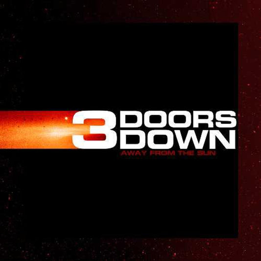3 DOORS DOWN - AWAY FROM THE SUN Vinyl LP