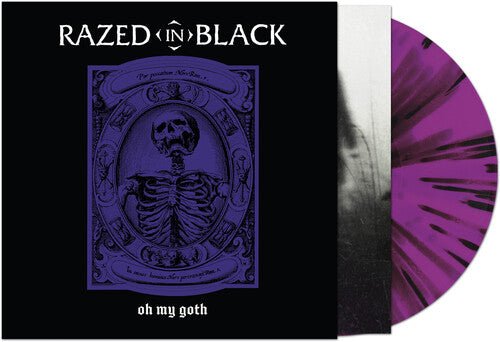 RAZED IN BLACK - OH MY GOTH Vinyl LP
