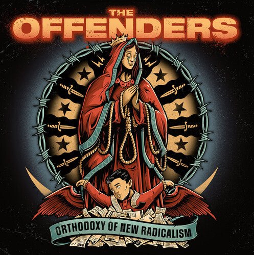 OFFENDERS - ORTHODOXY OF NEW RADICALISM Vinyl LP