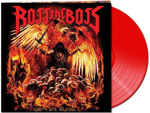 ROSS THE BOSS - LEGACY OF BLOOD FIRE & STEEL - RED Vinyl LP