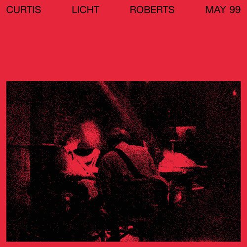 LICHT,ALAN / CURTIS,CHARLES / ROBERTS,DEAN - MAY 99 Vinyl LP
