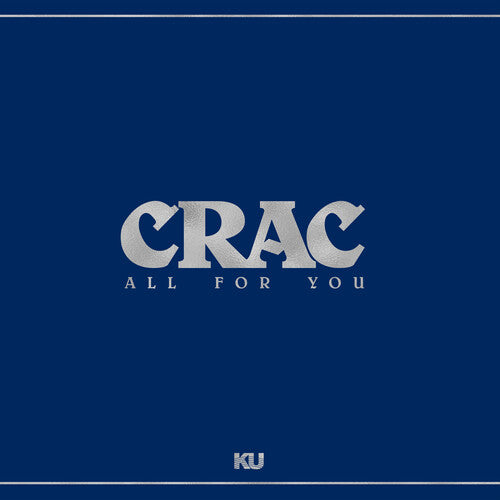 CRAC - ALL FOR YOU Vinyl LP