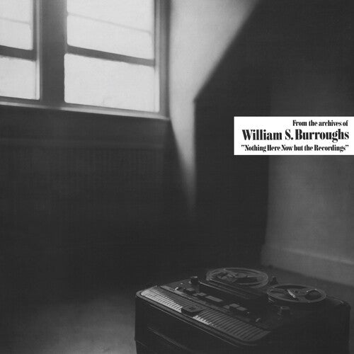 BURROUGHS,WILLIAM S. - NOTHING HERE NOW BUT THE RECORDINGS - CLEAR Vinyl LP