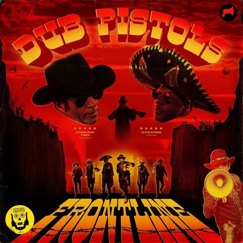 DUB PISTOLS - FRONTLINE Vinyl LP