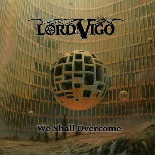 LORD VIGO - WE SHALL OVERCOME - WHITE Vinyl LP