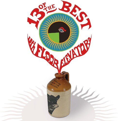 13TH FLOOR ELEVATORS - 13 OF THE BEST OF THE 13TH FLOOR ELEVATORS Vinyl LP