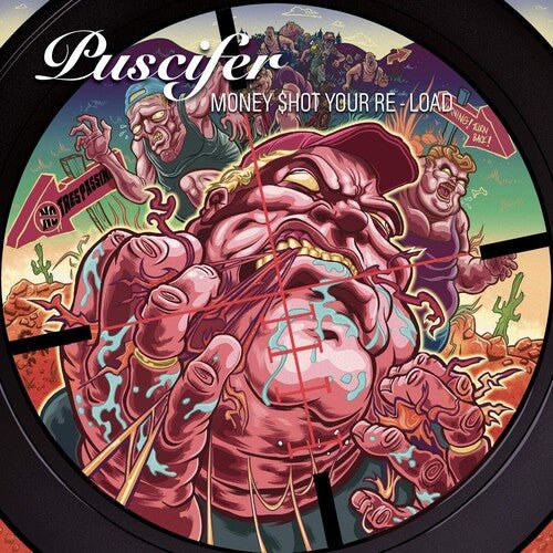 PUSCIFER - MONEY $HOT YOUR RE-LOAD Vinyl LP
