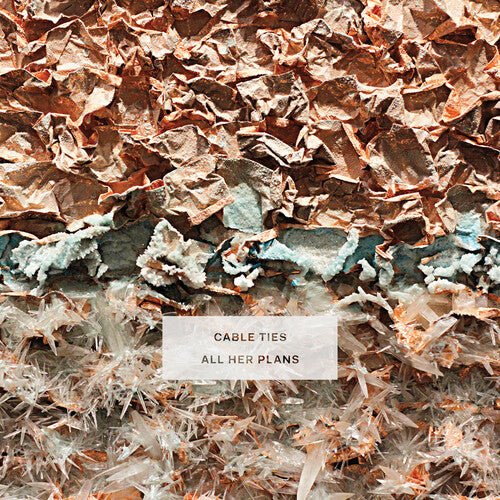 CABLE TIES - ALL HER PLANS Vinyl LP