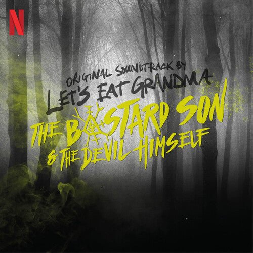 LET'S EAT GRANDMA - HALF BAD: BASTARD SON & THE DEVIL HIMSELF - O.S.T. Vinyl LP